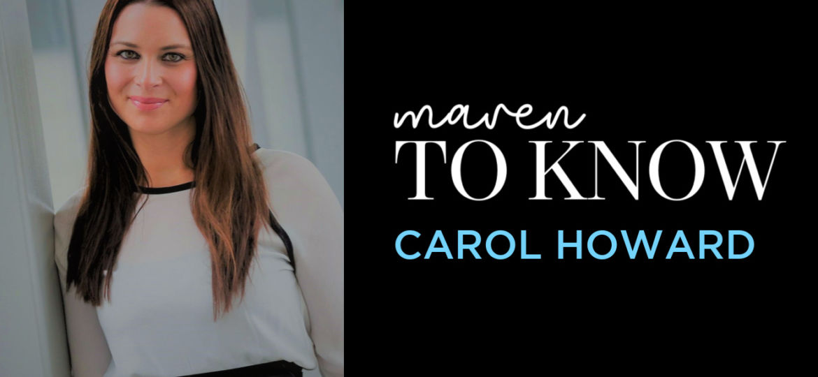 Carol Howard Maven to Know INDY MAVEN