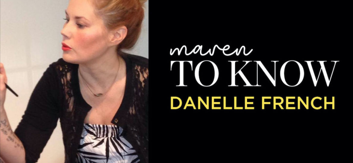 Danelle French - Indy Maven - Maven to Know