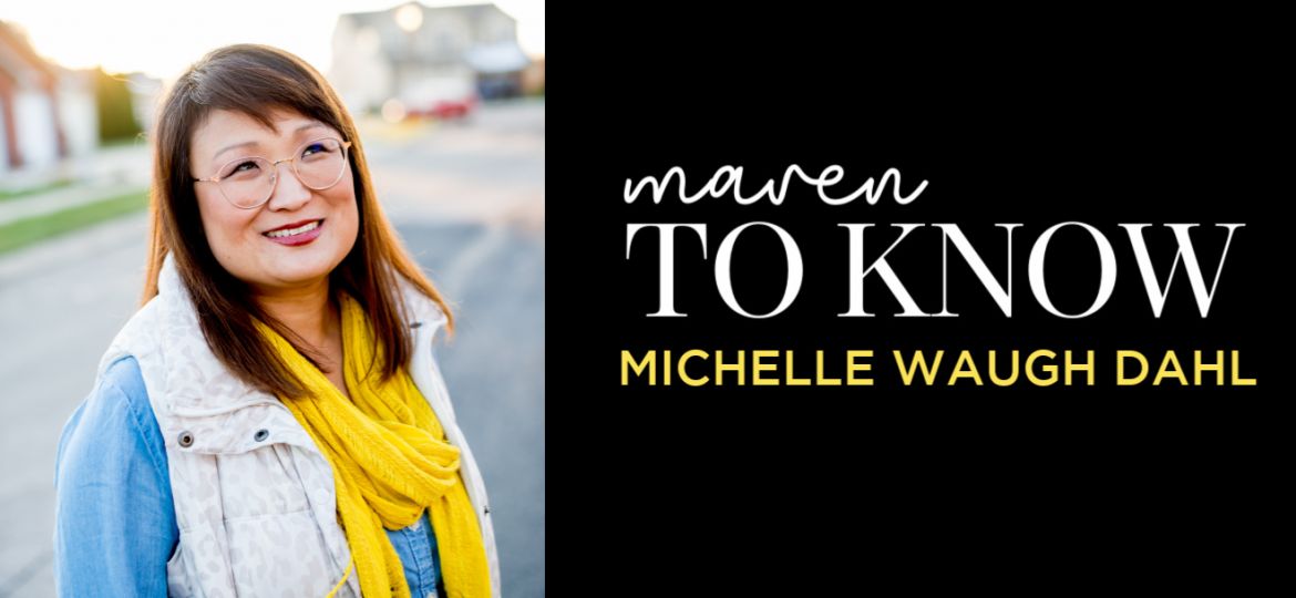Michelle Waugh Dahl INDY MAVEN Maven to Know