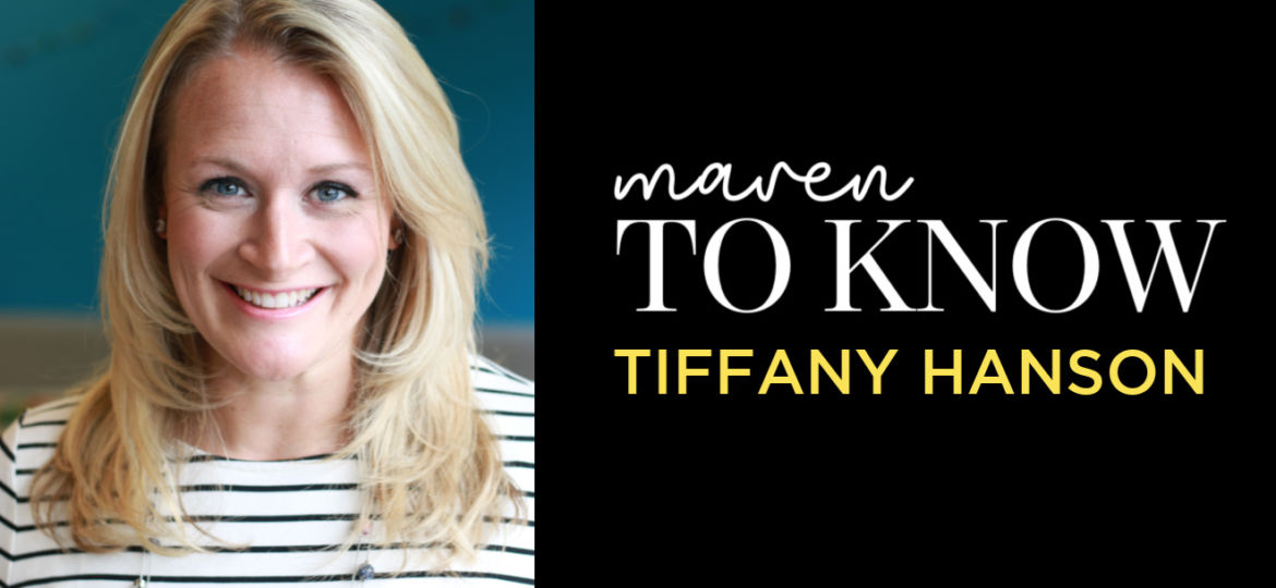 Tiffany Hanson Maven to Know INDY MAVEN