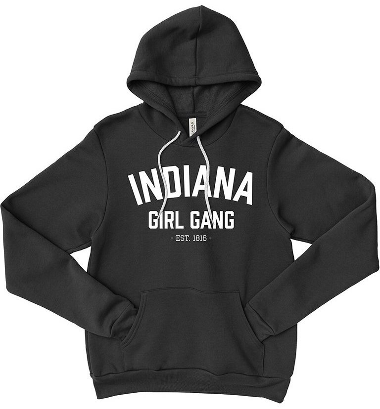 Indiana girl gang hoodie