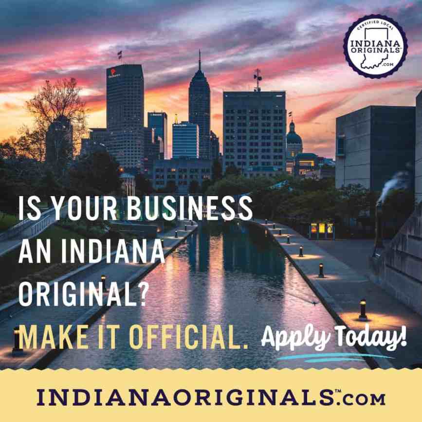Is your business an Indiana Original? ad