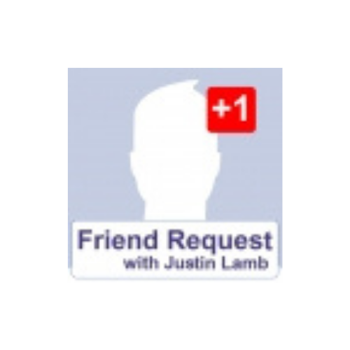Friend Request with Justin Lamb