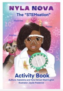 Nyla Nova: The "STEMsation" activity book