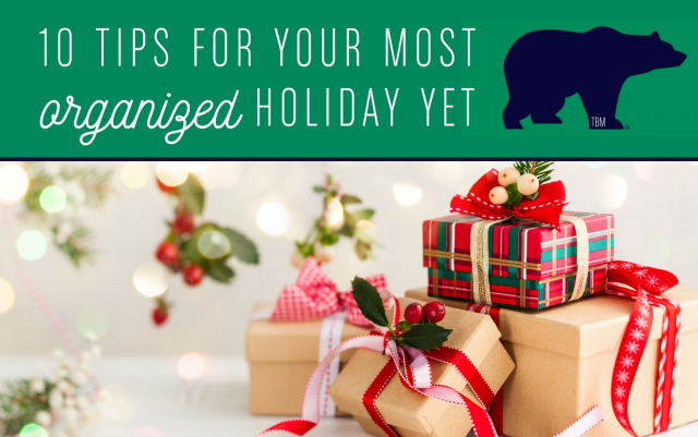 Text: "10 Tips for Your Most Organized Holiday Yet" above pictures of gifts