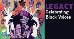 A flyer for Legacy: Celebrating Black Voices