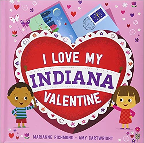 A photo of a picturebook titled "I Love My Indiana Valentine"