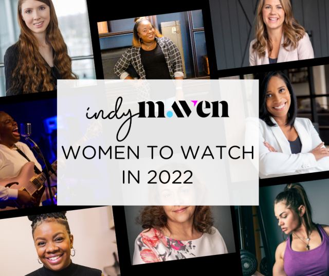 Graphic of Indy Maven's Women to Watch in 2022