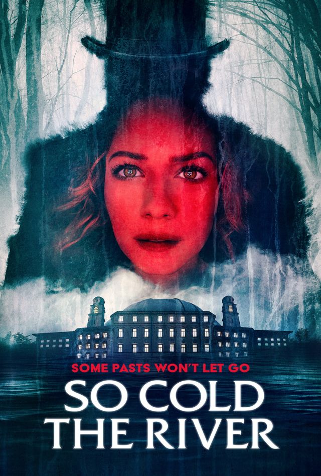 A photo of a movie poster that says So Cold the River