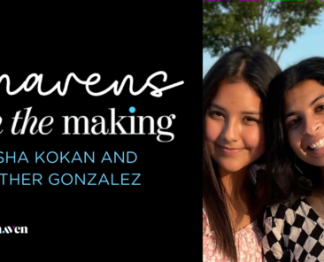 A photo of text that read "Mavens in the Making" with a picture of Aisha and Esther next to it