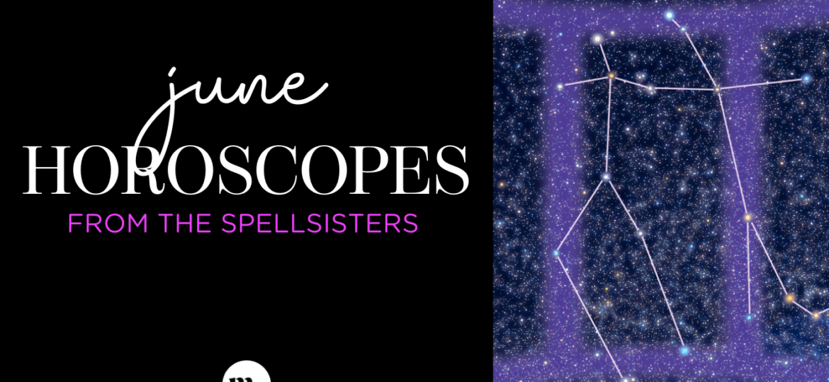 Featured Image June Horoscopes