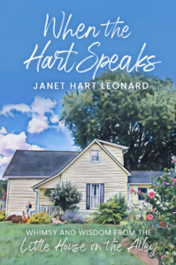 a photo of Janet Hart Leonard's book, "When the Hart Speaks"
