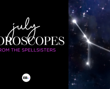 Spellsisters July Horoscopes Graphic