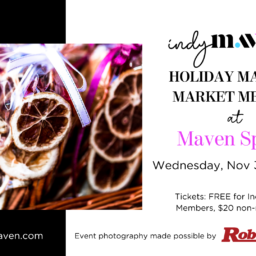 Indy Maven Holiday Makers Market Meetup