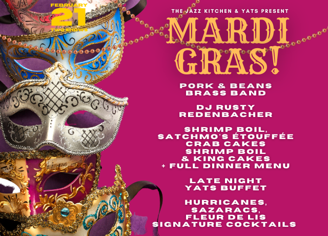 The Jazz Kitchen and Yats Mardi Gras Party poster.
