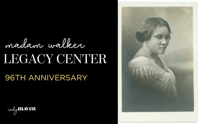 Text reading "Madam Walker Legacy Center 96th Anniversary on the left-hand side, an image of Madam Walker on the right-hand side.