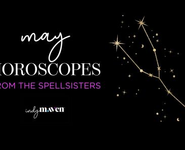 May Horoscopes from the SpellSisters