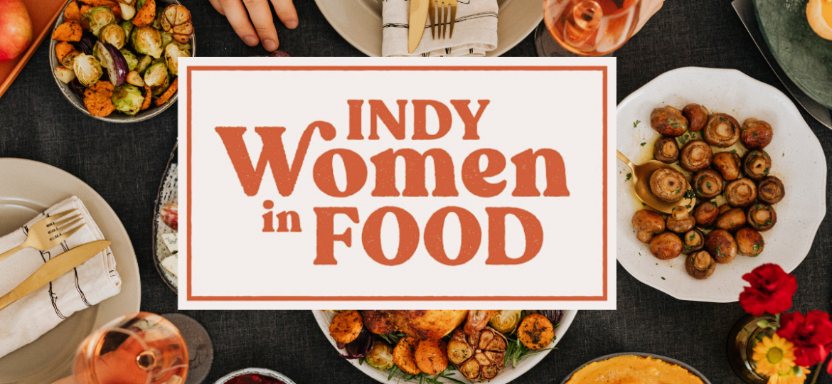 Indy Women in Food