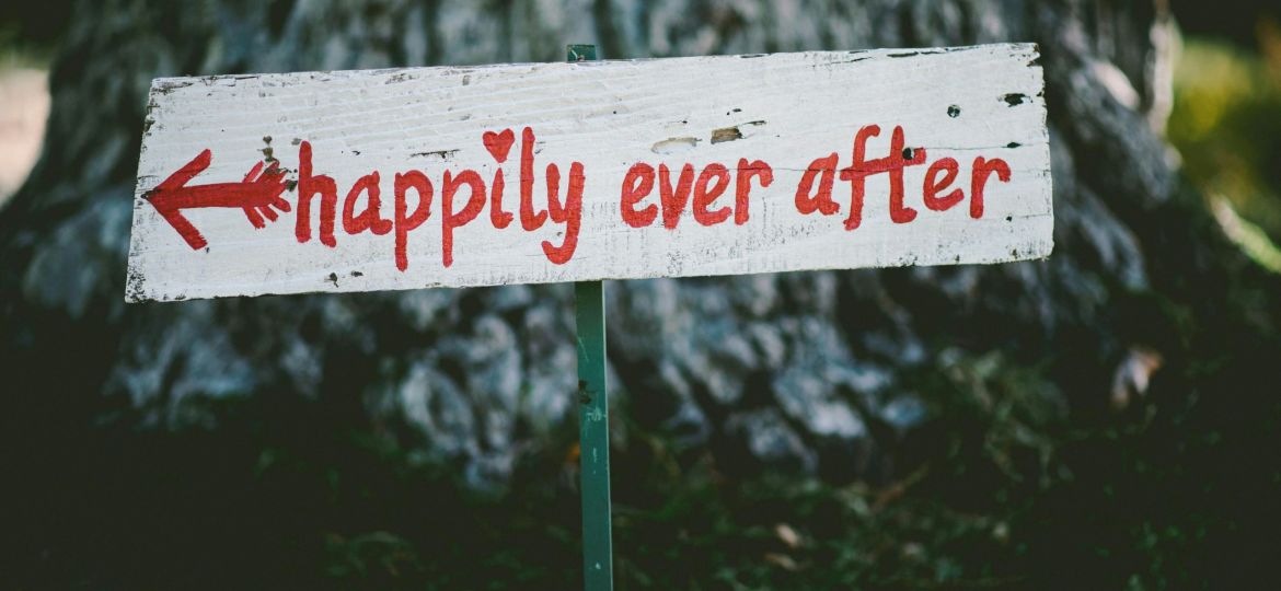 Happily Ever After on a sign.