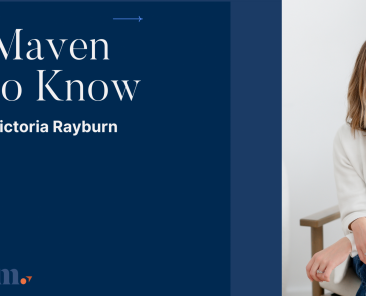 Maven to Know - Victoria Rayburn
