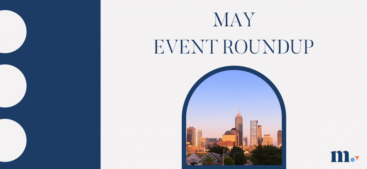 May Event Roundup