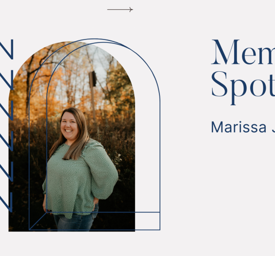 Member Spotlight - Marissa Johnson