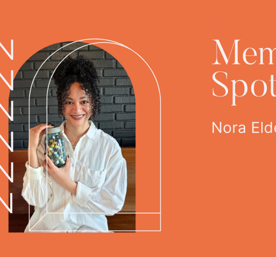 Member Spotlight - Nora Elder