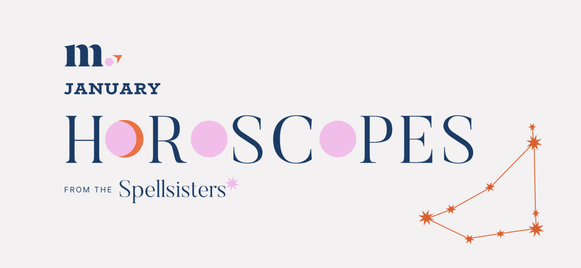 January Horoscopes with the Spellsisters
