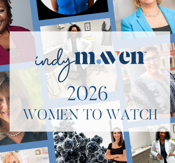 Indy Maven’s 2026 Women To Watch - Featured Image