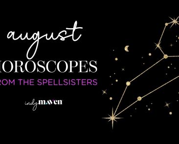 August Horoscopes from the Spellsisters