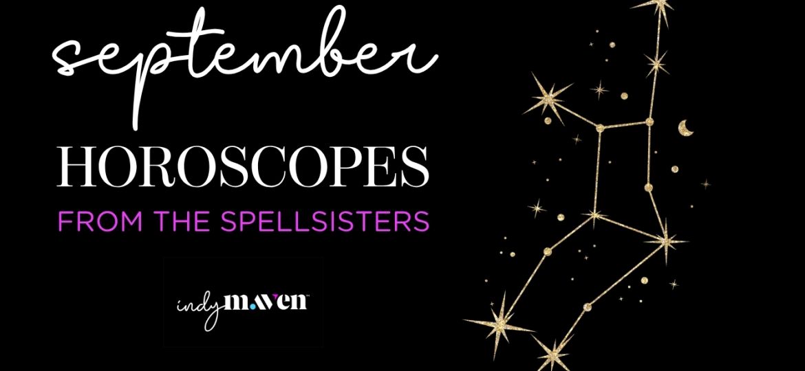 September Horoscopes from the Spellsisters
