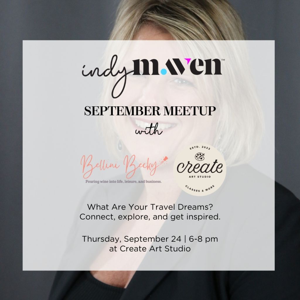 Indy Maven - September Meetup | Thursday, Sept. 24 | 6-8pm at Create Art Studio