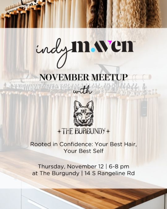 Indy Maven November Meetup with The Burgundy | November 12 | 6-8pm
