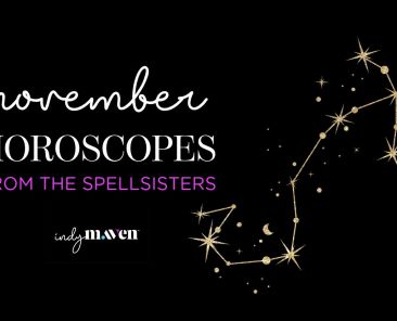 November Horoscopes from the Spellsisters